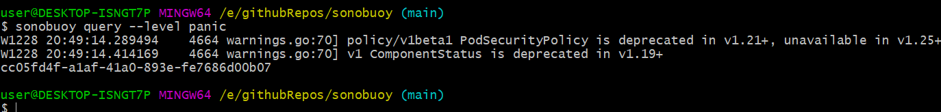 sonobuoy query –level panic